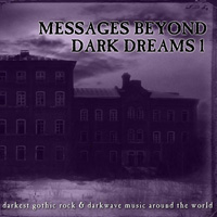 Messages Beyond Dark Dreams 1